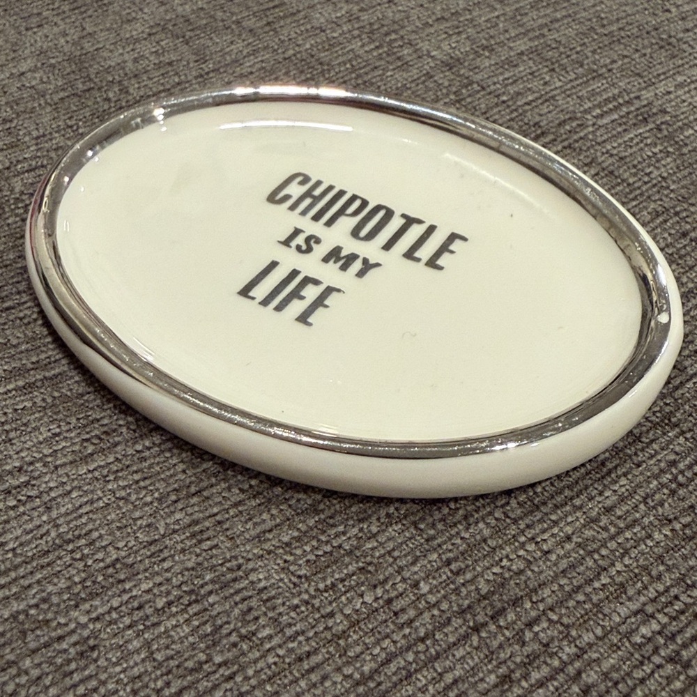 Chipotle Is My Life Ceramic Ring/Trinket Dish - NEVER USED! home decor jewelery - Picture 4 of 7
